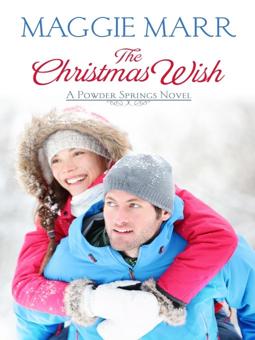 Title details for The Christmas Wish by Maggie Marr - Available